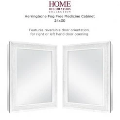 Home Decorators Collection 24 in. x 30 in. Fog Free Recessed or Surface Mount Herringbone Medicine Cabinet with Mirror 18 Home Decorators Collection 24 in. x 30 in. Fog Free Recessed or Surface Mount Herringbone Medicine Cabinet with Mirror -Flora Home Decorators Soldes white home decorators collection medicine cabinets with mirrors 83011 44 1000